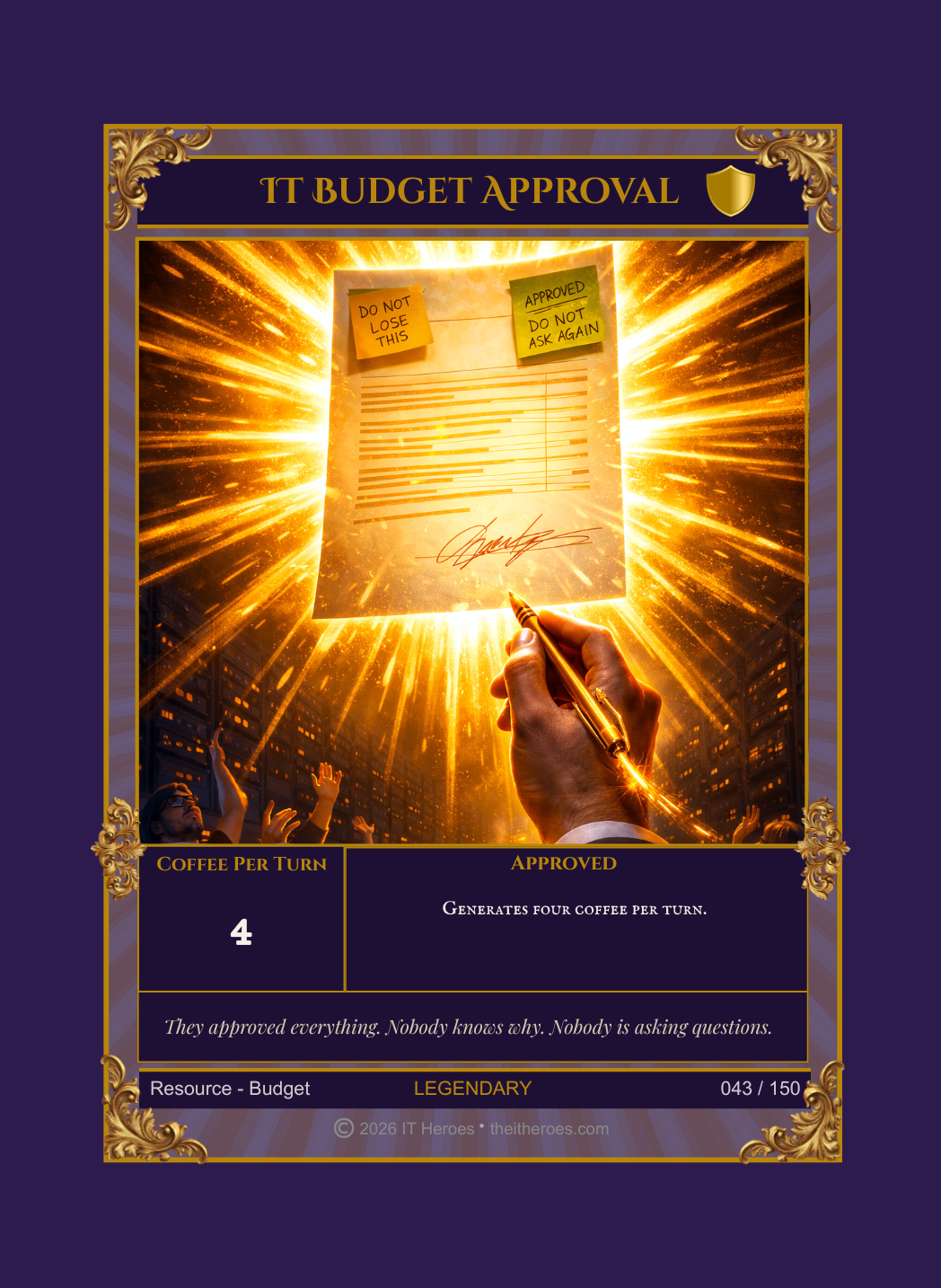 IT Budget Approval — Legendary Resource Card