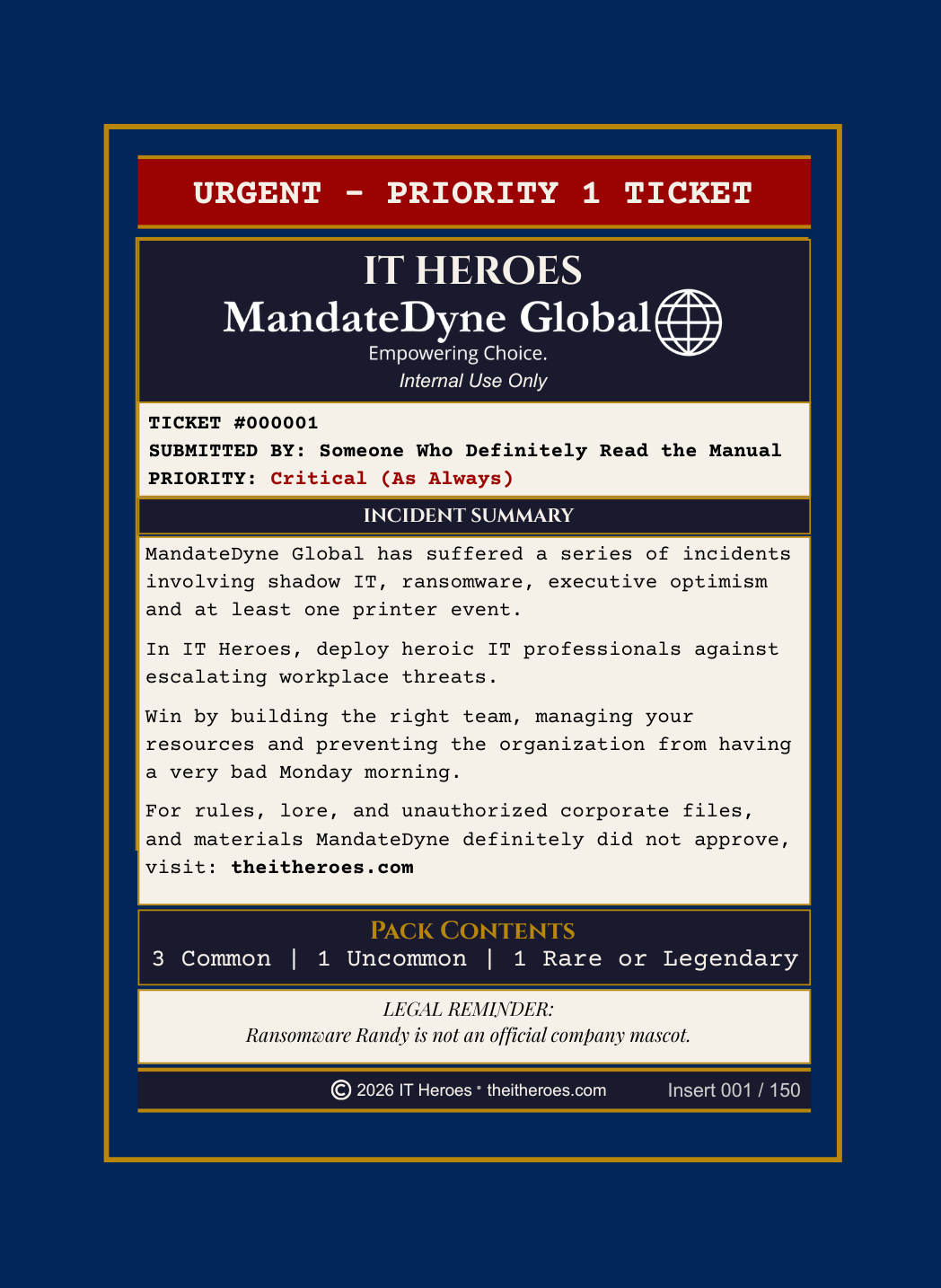 IT Heroes Insert Card — MandateDyne Global Ticket #000001